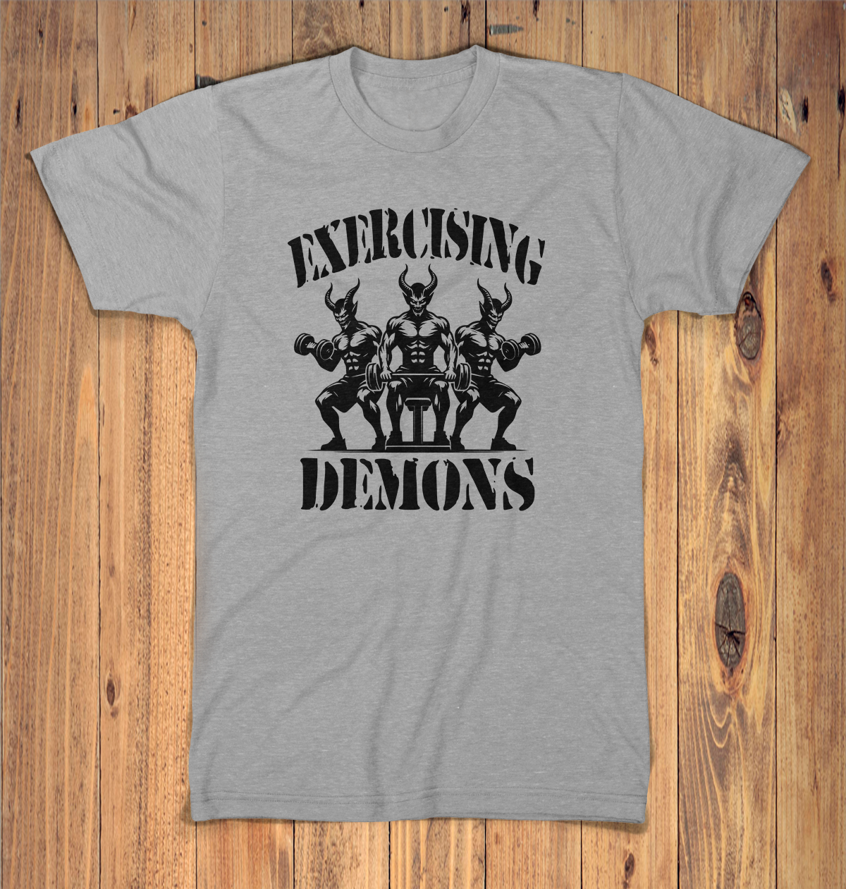 Exercising Demons