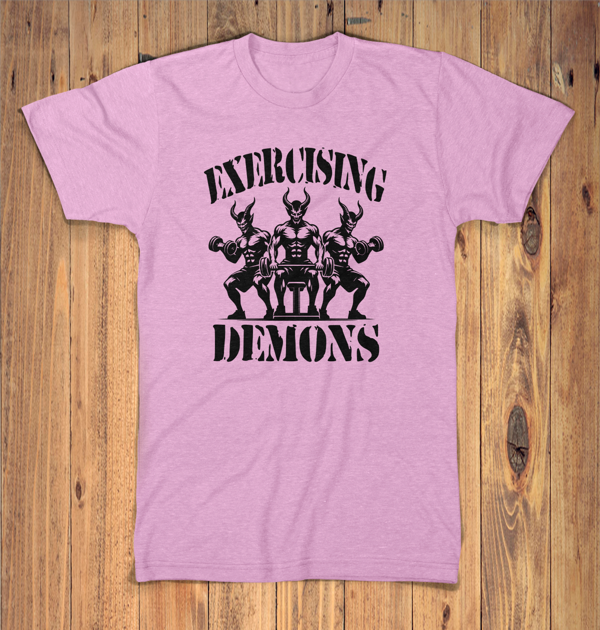 Exercising Demons