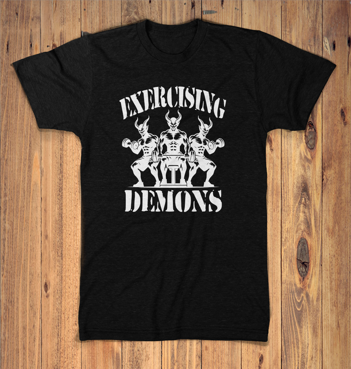 Exercising Demons