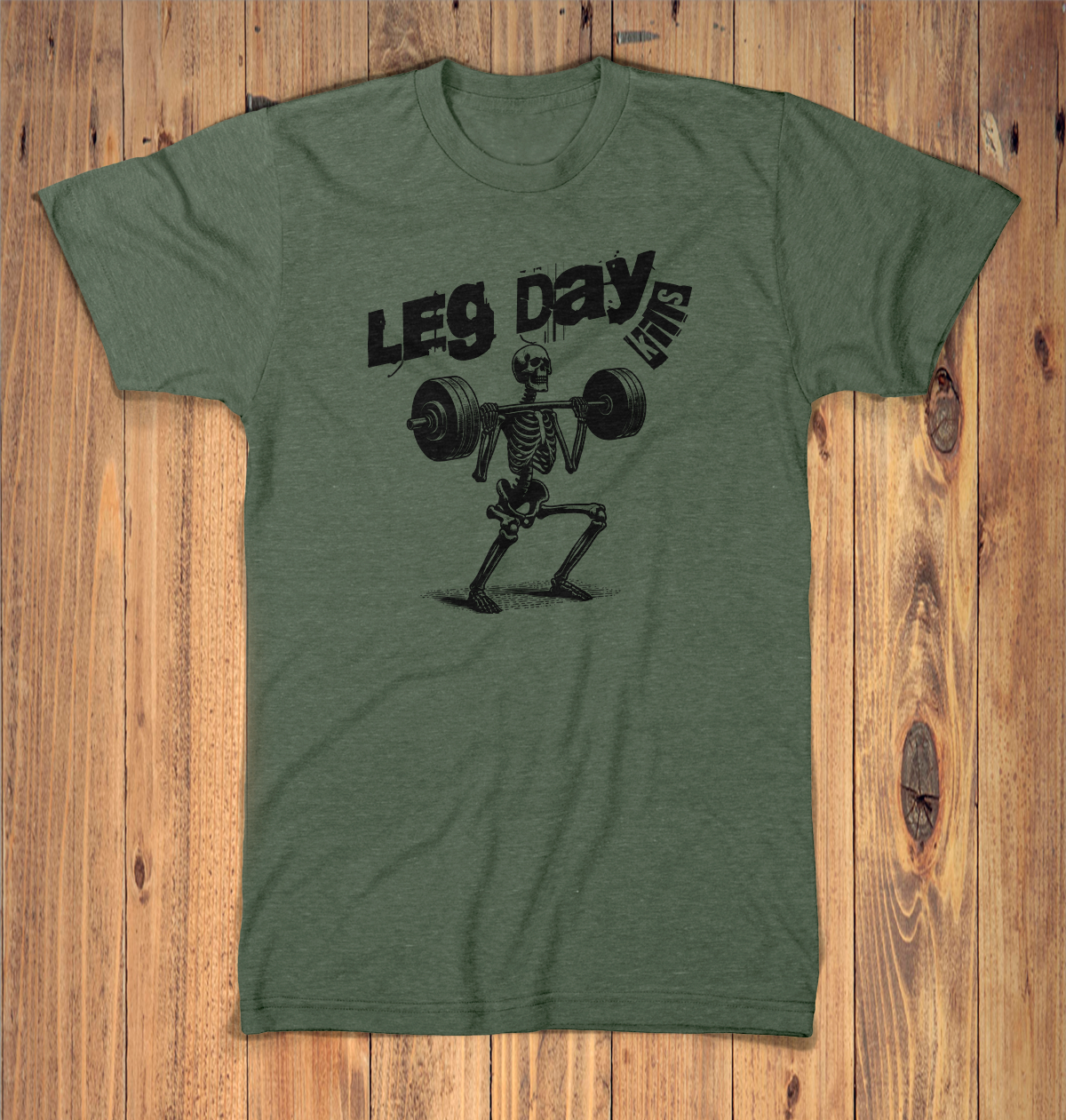 Leg Day Kills