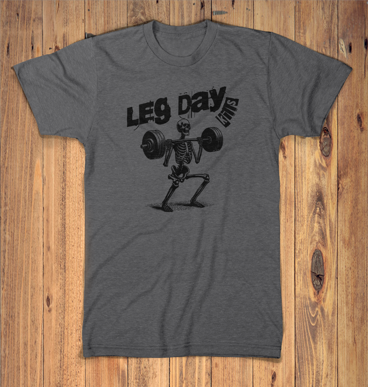 Leg Day Kills