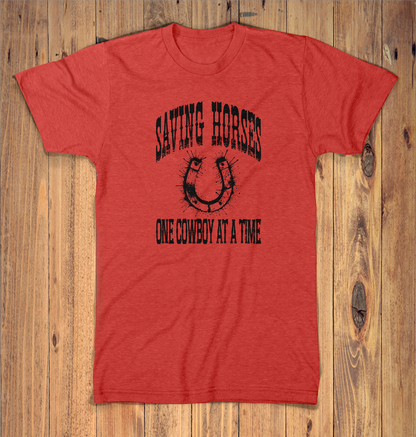 Saving Horses One Cowboy At A Time Graphic Tshirt